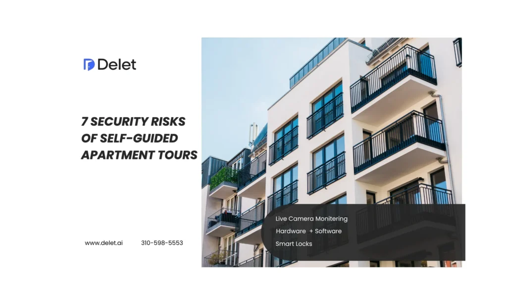 7 Security Risks of Self-Guided Apartment Tours