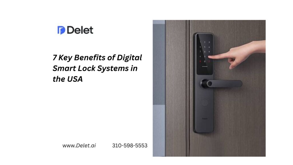 7 Key Benefits of Digital Smart Lock Systems in the USA
