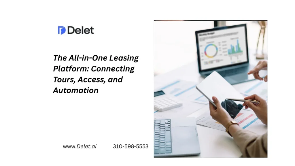 The All-in-One Leasing Platform: Connecting Tours, Access, and Automation