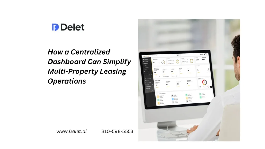 How a Centralized Dashboard Can Simplify Multi-Property Leasing Operations