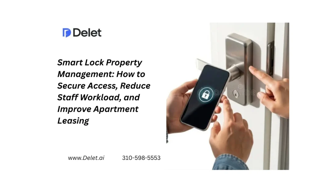 Smart Lock Property Management for Property Manager