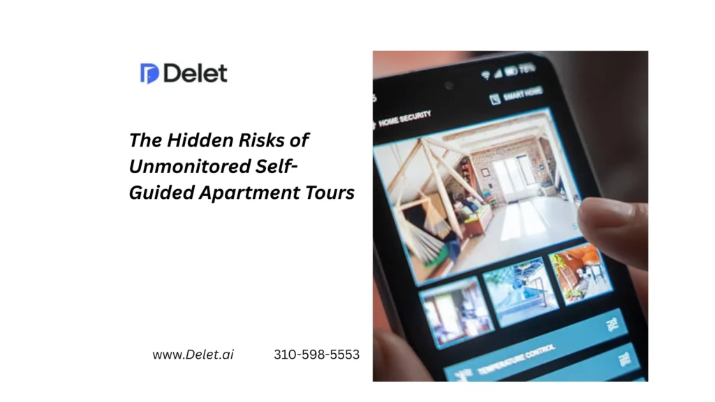 The Hidden Risks of Unmonitored Self-Guided Apartment Tours